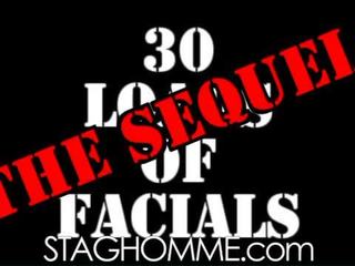 30 Loads Of Facials The Sequel : show Scene 1